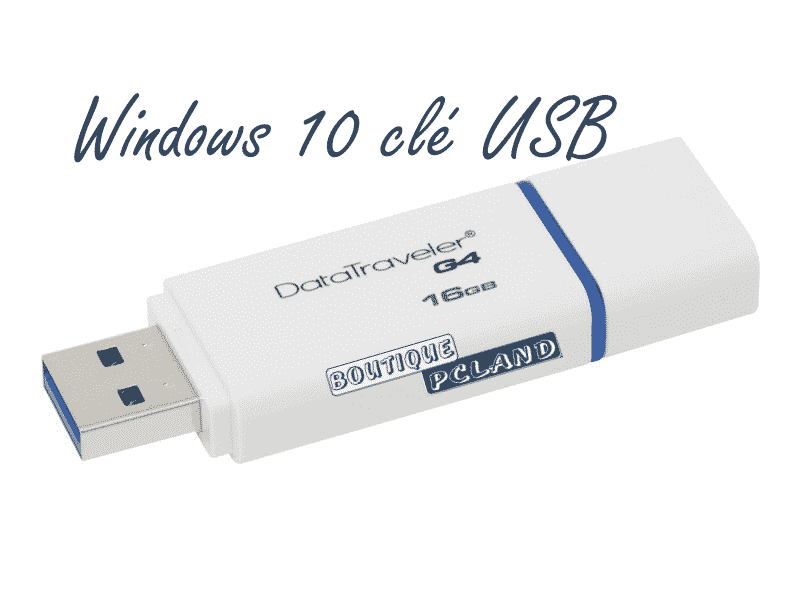 Windows 10 cle USB