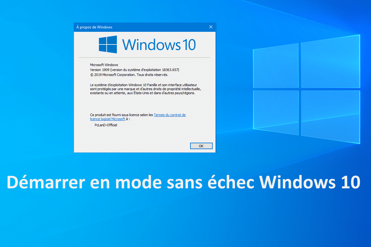 Démarrer en mode sans échec Windows 10