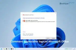 Comment désinstaller logiciel Microsoft Office de son ordinateur ?