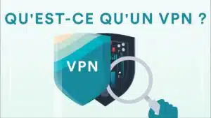 Qu'est qu'un vpn