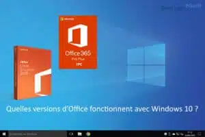 Quel pack Microsoft office pour Windows 10 ?
