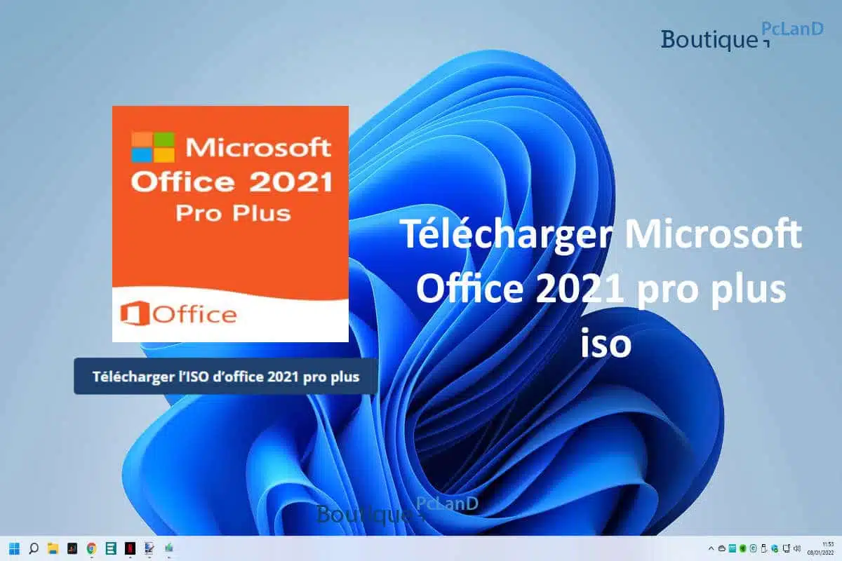Télécharger Microsoft Office 2021 pro plus iso