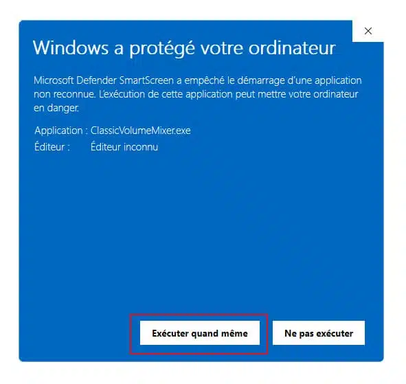 Windows a protégé votre ordinateur Exécuter quand même
