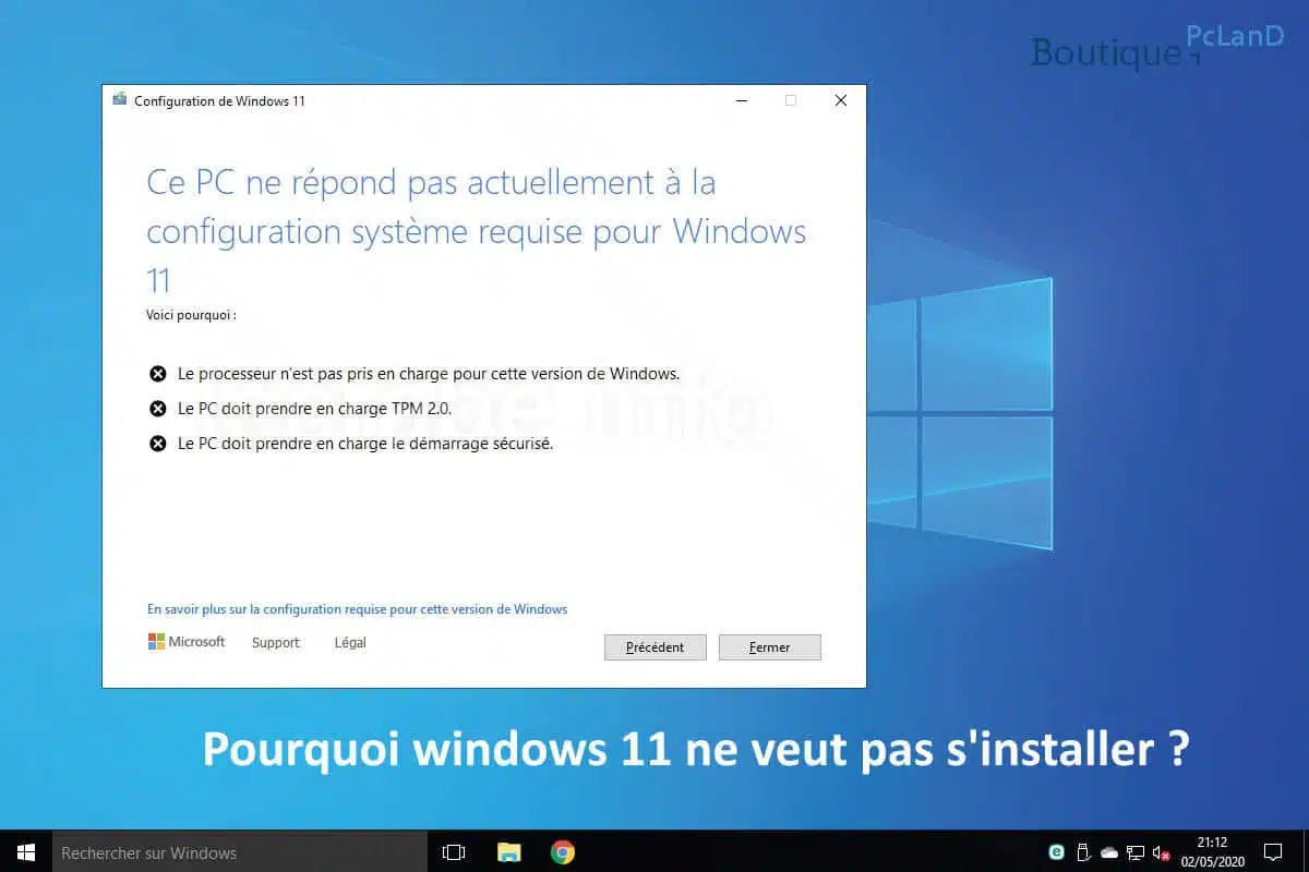 Pourquoi windows 11 ne veut pas s'installer ?