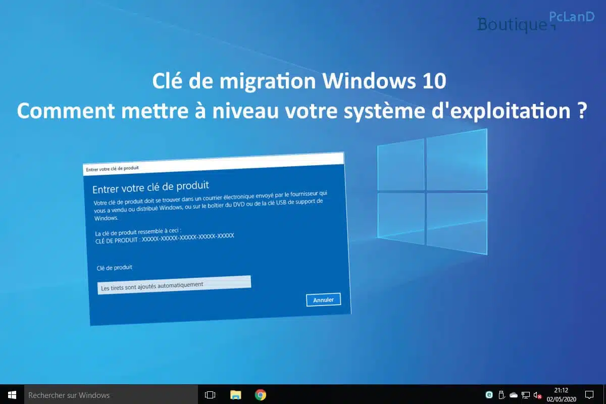 Clé de migration Windows 10 - Comment mettre à niveau votre système d'exploitation ?