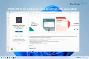 Microsoft To Do c’est quoi ? Tout savoir sur cette application.