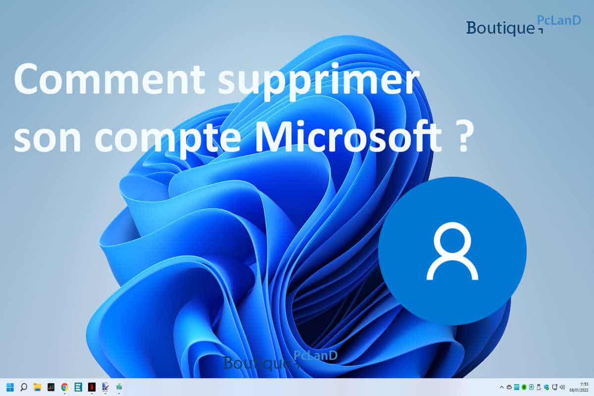 Comment supprimer son compte Microsoft ?