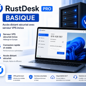 Licence RustDesk Pro Basique avec serveur sécurisé